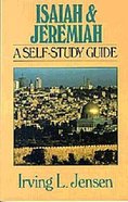 Self Study Guide Isaiah & Jeremiah (Self-study Guide Series) Paperback