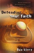 Defending Your Faith Paperback