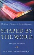 Shaped By the Word Paperback