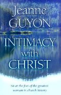 Intimacy With Christ Paperback