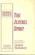 The Jezebel Spirit Paperback