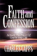 Faith and Confession Paperback