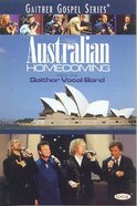 Australian Homecoming Double - Live At the Opera House, Sydney (Gaither Gospel Series) DVD