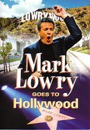 Mark Lowry Goes to Hollywood DVD