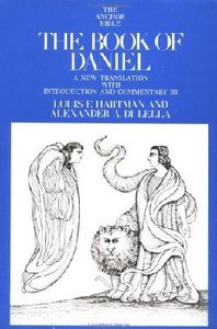 The Anchor: Book of Daniel (#23 in Anchor Bible Commentaries Series) The Anchor: Book of Daniel (#23 in Anchor Bible Commentaries Series)