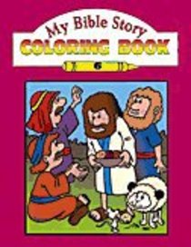 My Bible Story Coloring Book #06 My Bible Story Coloring Book #06