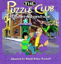 Easter Adventure (#06 in Puzzle Club Mysteries Series) Easter Adventure (#06 in Puzzle Club Mysteries Series)