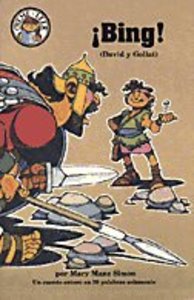 Bing! (Bing! David and Goliath) (Spanish Hear Me Read Series) Bing! (Bing! David and Goliath) (Spanish Hear Me Read Series)