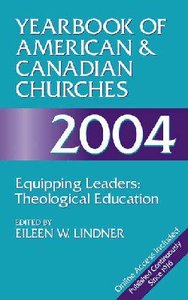 Yearbook of American & Canadian Churches, 2004 Yearbook of American & Canadian Churches, 2004