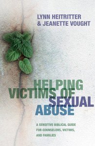 Helping Victims of Sexual Abuse Helping Victims of Sexual Abuse