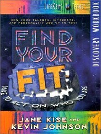 Lifekeys 4 Teens: Find Your Fit (Discovery Workbook) Lifekeys 4 Teens: Find Your Fit (Discovery Workbook)