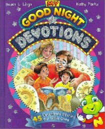 My Good Night Devotions (My Good Night Collection Series) My Good Night Devotions (My Good Night Collection Series)