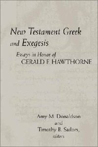 New Testament Greek and Exegesis New Testament Greek and Exegesis