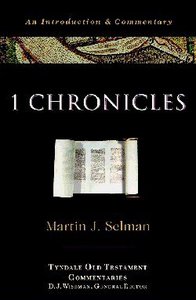 I Chronicles (Tyndale Old Testament Commentary Series) I Chronicles (Tyndale Old Testament Commentary Series)