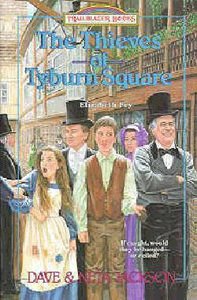 The Theives of Tyburn Square (#18 in Trailblazer Series) The Theives of Tyburn Square (#18 in Trailblazer Series)