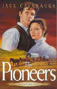 The Pioneers (#05 in American Family Portrait Series) The Pioneers (#05 in American Family Portrait Series)