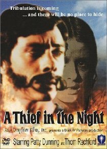 A Thief in the Night (#01 in End Times Video Series) A Thief in the Night (#01 in End Times Video Series)