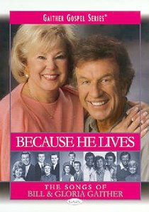 Because He Lives Because He Lives
