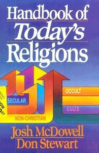 Handbook of Todays Religions Handbook of Todays Religions