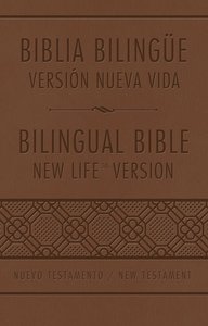 Biblia Bilingue--Version Nueva Vida (Bilingual Bible - New Life Version) Biblia Bilingue--Version Nueva Vida (Bilingual Bible - New Life Version)