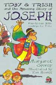 Toby & Trish and the Amazing Book of Joseph (Toby & Trish Series) Toby & Trish and the Amazing Book of Joseph (Toby & Trish Series)