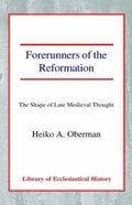 Forerunners of the Reformation Paperback