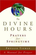 The Divine Hours Paperback