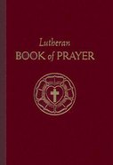 Lutheran Book of Prayer (5th Edition) Hardback
