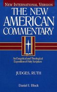Judges, Ruth (#06 in New American Commentary Series) Hardback