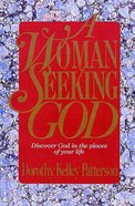 A Woman Seeking God Paperback