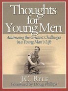 Thoughts For Young Men Paperback