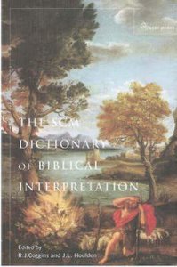 The Scm Dictionary of Biblical Interpretation (2nd Edition) The Scm Dictionary of Biblical Interpretation (2nd Edition)