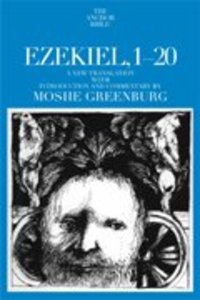 Anchor: Ezekiel 1-20 (#22 in Anchor Bible Commentaries Series) Anchor: Ezekiel 1-20 (#22 in Anchor Bible Commentaries Series)