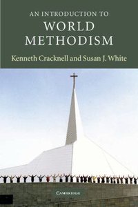 An Introduction to World Methodism An Introduction to World Methodism