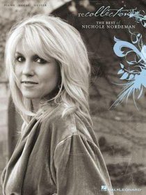 Recollection: The Best of Nichole Nordeman Music Book Recollection: The Best of Nichole Nordeman Music Book
