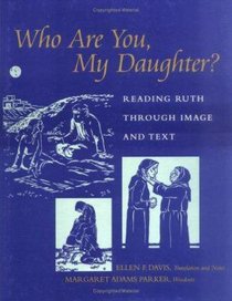 Who Are You, My Daughter? Who Are You, My Daughter?