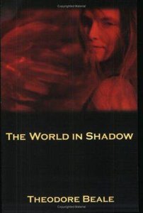 The Eternal Warriors #02 World in Shadow (#02 in Eternal Warriors Series) The Eternal Warriors #02 World in Shadow (#02 in Eternal Warriors Series)