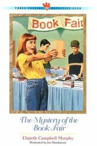 Mystery of the Book Fair (#24 in Three Cousins Dc Series) Mystery of the Book Fair (#24 in Three Cousins Dc Series)