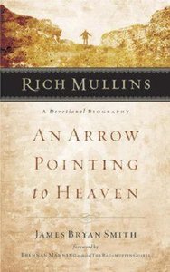 An Arrow Pointing to Heaven An Arrow Pointing to Heaven