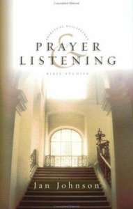 Prayer and Listening (Spiritual Disciplines Bible Study Series) Prayer and Listening (Spiritual Disciplines Bible Study Series)