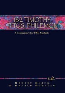 1 & 2 Timothy, Titus, Philemon (Weslyn Bible Study Commentary Series) 1 & 2 Timothy, Titus, Philemon (Weslyn Bible Study Commentary Series)