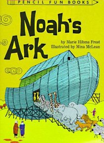 Noahs Ark (Pencil Fun Books Series) Noahs Ark (Pencil Fun Books Series)