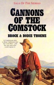 Cannons of the Comstock (#05 in Saga Of The Sierras Series) Cannons of the Comstock (#05 in Saga Of The Sierras Series)