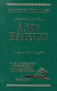A New Beginning (#02 in Journals Of Corrie & Christopher Series) A New Beginning (#02 in Journals Of Corrie & Christopher Series)