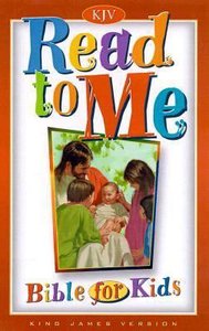 KJV Read to Me Bible For Kids KJV Read to Me Bible For Kids