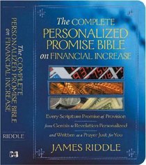The Complete Personalized Promise Bible on Financial Increase The Complete Personalized Promise Bible on Financial Increase