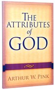The Attributes of God Paperback