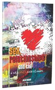 Sex, Relationships and the Bible (Youthsurge Bible Studies Series) Paperback