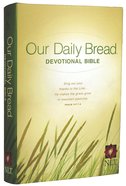 NLT Our Daily Bread Devotional Bible (Black Letter Edition) Hardback