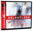 Relentless: The Power You Need to Never Give Up (8 Cds) CD